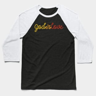 God is Love Baseball T-Shirt